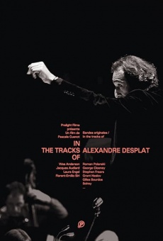 In the Tracks of Alexandre Desplat on-line gratuito