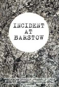 Incident at Barstow online