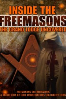 Inside the Freemasons: The Grand Lodge Uncovered en ligne gratuit