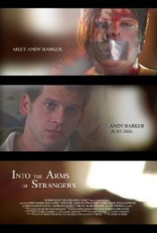 Into the Arms of Strangers online