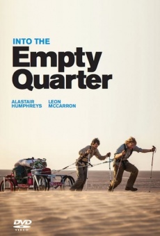 Into the Empty Quarter streaming en ligne gratuit
