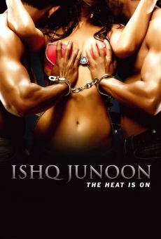 Ishq Junoon: The Heat is On online kostenlos