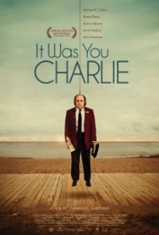 It Was You Charlie online free