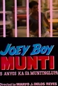 Joey Boy Munti: 15 anyos ka sa Muntinlupa