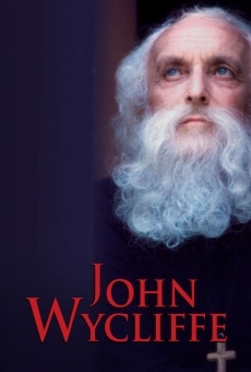 John Wycliffe: The Morning Star stream online deutsch