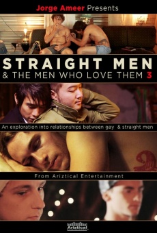 Jorge Ameer Presents Straight Men & the Men Who Love Them 3