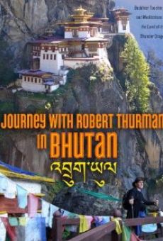 Journey with Robert Thurman in Bhutan, película completa en español