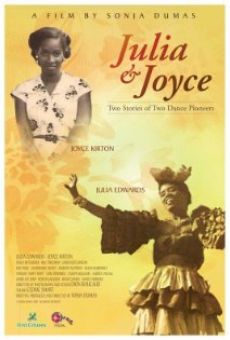 Julia & Joyce: Two Stories of Two Dance Pioneers en ligne gratuit