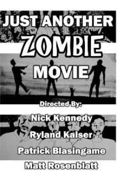 Just Another Zombie Movie en ligne gratuit