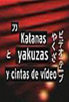 Katanas, yakuzas y cintas de vídeo online kostenlos