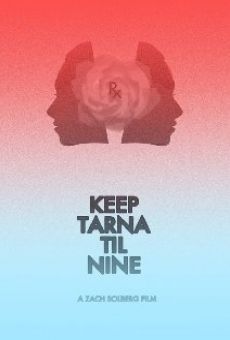 Keep Tarna 'Til Nine gratis
