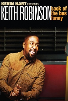 Keith Robinson: Back of the Bus Funny online