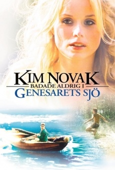 Kim Novak badade aldrig i Genesarets sjö gratis