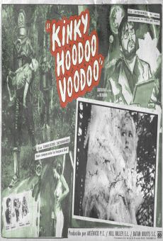 Kinky Hoodoo Voodoo online streaming