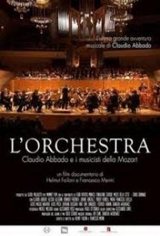 L'Orchestra - Claudio Abbado e i musicisti della Mozart online