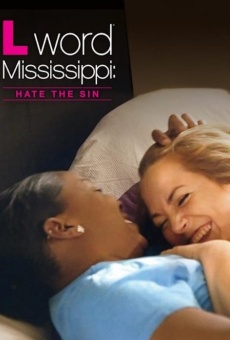 L Word Mississippi: Hate the Sin online kostenlos