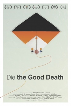 Die the Good Death online