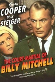 The Court-Martial of Billy Mitchell (aka One Man Mutiny) online free