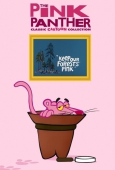 Blake Edward's Pink Panther: Keep Our Forests Pink online kostenlos
