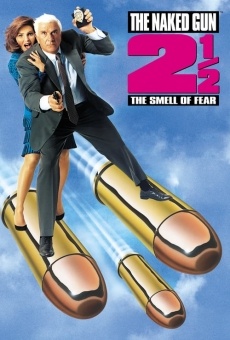 The Naked Gun 2 1/2: The Smell of Fear online free