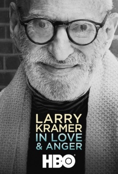 Larry Kramer in Love and Anger online