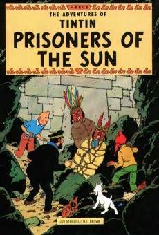 The Adventures of Tintin: Prisoners of the Sun en ligne gratuit