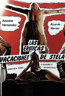 Las eróticas vacaciones de Stela on-line gratuito