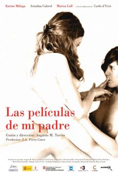 Las películas de mi padre (Les pel·lícules del meu pare) online kostenlos