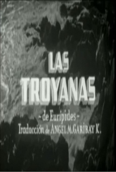 Las Troyanas en ligne gratuit