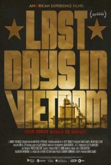 Last Days in Vietnam online kostenlos