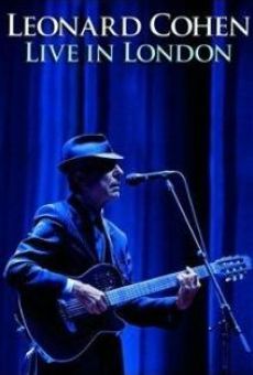 Leonard Cohen: Live in London en ligne gratuit