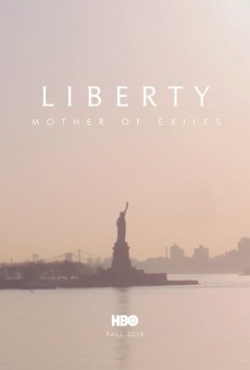 Liberty: Mother of Exiles online streaming