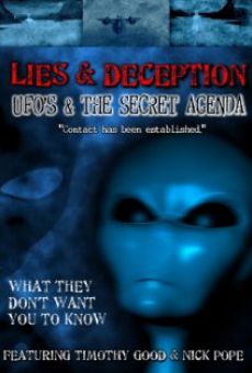 Lies and Deception: UFO's and the Secret Agenda on-line gratuito