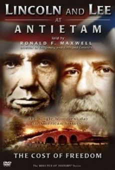 Lincoln and Lee at Antietam: The Cost of Freedom on-line gratuito