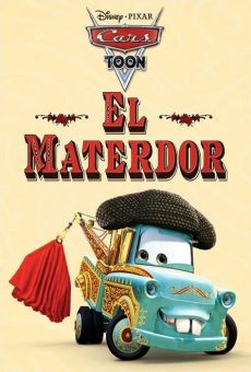 A Cars Toon; Mater's Tall Tales: El Materdor online