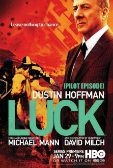 Luck - Pilot