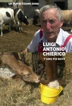 Luigi Antonio Chierico: T'amo pio bove