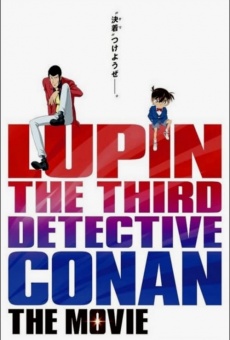 Lupin Terzo vs. Detective Conan: Il film online