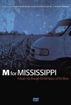 M for Mississippi: A Road Trip through the Birthplace of the Blues gratis