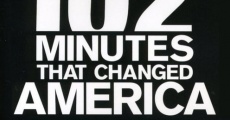 Película 102 minutos que cambiaron América
