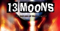 Filme completo 13 Moons