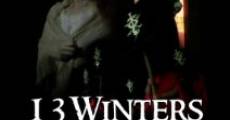 13 Winters: Bring Back the Snakes streaming