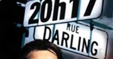 20H17 Rue Darling streaming