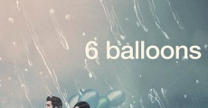 Filme completo 6 Balões