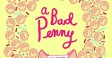 A Bad Penny streaming