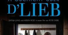 Filme completo A Gschicht über d'Lieb