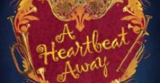 A Heartbeat Away streaming