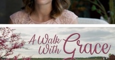 A Walk with Grace streaming