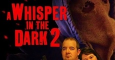 A Whisper in the Dark 2 film complet
