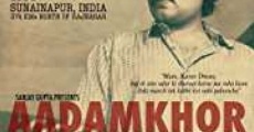 Película Aadamkhor
